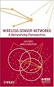 Wireless Sensor Networks: A Networking Perspective