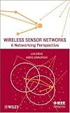 Wireless Sensor Networks: A Networking Perspective