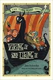 Viking It and Liking It (Time Warp Trio)