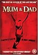 Mum And Dad [2008] [DVD]