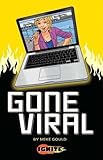 Gone viral