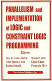 Review Nova Science Publishers  / Parallelism and Implementation of Logic and Constraint Logic Programming