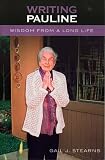 cover of Writing Pauline: Wisdom From A Long Life