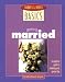 Barnes and Noble Basics Getting Married: A Complete Guide to Planning Your Special Day (Barnes & Noble Basics)