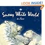Snowy White World to Save