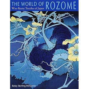 【クリックで詳細表示】ろう染めの世界―The world of rozome [ペーパーバック]