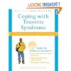Coping with Tourette Syndrome: A Workbook for Kids with Tic Disorders