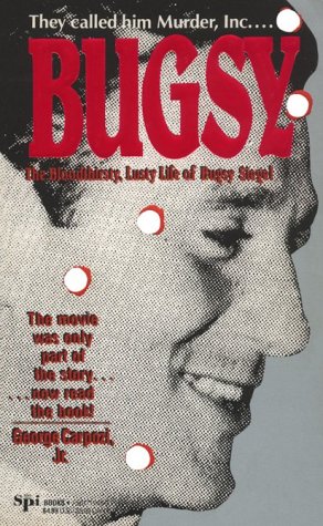 City Travel Guides Discounted  Books : Bugsy: Bloodthirsty, Lusty Life of "Bugsy" Siegel