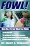 FOWL! Bird Flu: It's Not What You Think