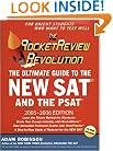 The Rocket Review Revolution : The Ultimate Guide to the New SAT and the PSAT 2005-2006 Edition