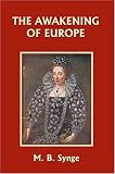 Buy : The Awakening of Europe (Yesterdays Classics)