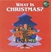 What Is Christmas?