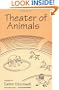 Theater of Animals: POEMS (National Poetry Series)
