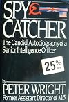 Spy Catcher : The Candid Autobiography of a Senior Intelligence Officer