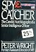 Search : Spy Catcher: The Candid Autobiography of a Senior Intelligence Officer
