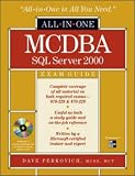 MCDBA SQL Server 2000 All-in-One Exam Guide (All-in-one Certification)