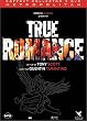 True Romance - Coffret Collector 3 DVD
