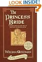 The Princess Bride: S. Morgenstern's Classic Tale of True Love and High Adventure: The "Good Parts" Version, Abridged