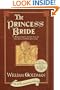 The Princess Bride: S. Morgenstern's Classic Tale of True Love and High Adventure (The 25th Anniversary Edition)