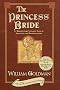 The Princess Bride: S. Morgenstern's Classic Tale of True Love and High Adventure (The 'Good Parts' Version) The Princess Bride: S. Morgenstern's Classic Tale of True Love and High Adventure (The 'Good Parts' Version)