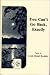 Book You Can't Go Back, Exactly (Classics for All Ages)