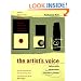 The Artist's Voice: Talks With Seventeen Modern Artists