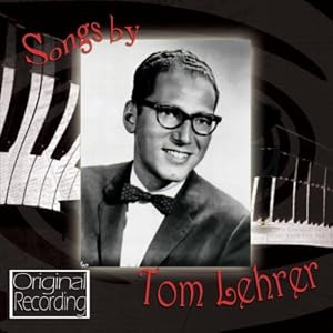Tom Lehrer -  Songs by Tom Lehrer