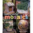 Backyard Mosaics