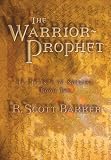 The Warrior Prophet