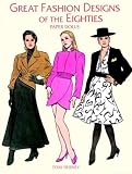 Review Dover Publications Inc.  / Fashions of the Eighties (Paper Doll Series)