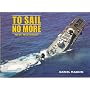 To Sail No More: United States Navy