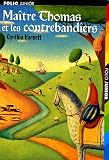 Ma�tre Thomas et les contrebandiers