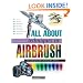 All About Techniques in Airbrush