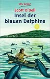 Insel der blauen Delphine. ( Lese- Abenteuer) - Scott O'Dell