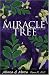 Miracle Tree