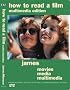 How To Read a Film: multimedia edition
