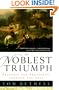 The Noblest Triumph: Property and Prosperity Through the Ages