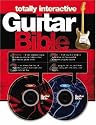 The Totally Interactive Guitar Bible (Tutor Bk,Guit Facts, DVD & CD)