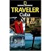 The National Geographic Traveler:  Cuba