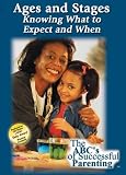 Ages and Stages: Knowing What to Expect and When