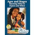 Buy Ages and Stages: Knowing What to Expect and When