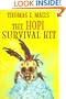 The Hopi Survival Kit