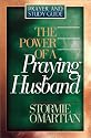 The Power of a Praying® Husband Prayer and Study Guide