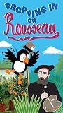 Dropping in on Rousseau