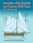 American Ship Models and How to Build Them (Dover Maritime)