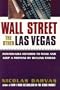 Wall Street The Other Las Vegas