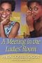A Meeting In The Ladies' Room