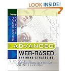 Advanced Web-Based Training Strategies by Margaret Driscoll and Saul Carliner