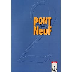 Pont NeuF, Bd.2, Lehrbuch: Franz�sisch f�r Erwachsene
