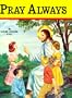Pray Always (10pk)